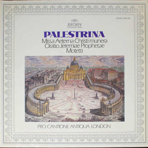 Bild Palestrina* - Pro Cantione Antiqua, London* - Missa Aeterna Christi Munera / Oratio Jeremiae Prophetae / Motetti (LP) Schallplatten Ankauf