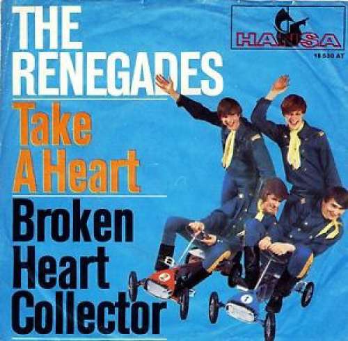 Cover The Renegades (3) - Take A Heart / Broken Heart Collector (7, Single) Schallplatten Ankauf