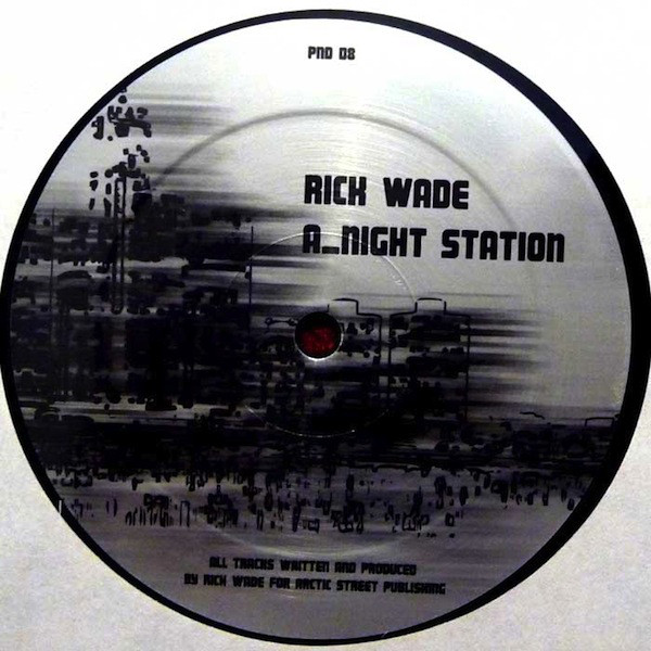 Cover Rick Wade - Night Station / 2 A.M. Detroit (12) Schallplatten Ankauf