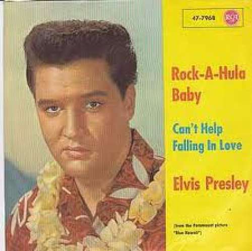 Cover Elvis Presley - Rock-A-Hula Baby (''Twist Special'') / Can't Help Falling In Love (7, Single) Schallplatten Ankauf