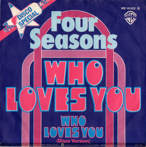 Bild Four Seasons* - Who Loves You (7, Single) Schallplatten Ankauf
