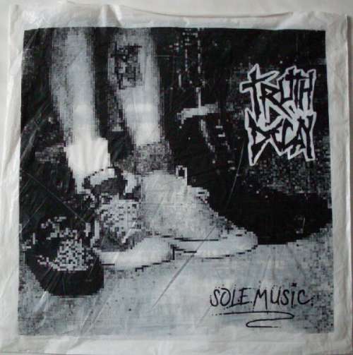 Cover Truth Decay (2) - Sole Music (10, Album) Schallplatten Ankauf