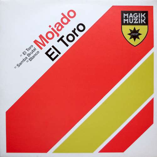 Cover Mojado - El Toro (12) Schallplatten Ankauf