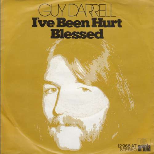 Cover Guy Darrell - I've Been Hurt / Blessed (7, Single, RE) Schallplatten Ankauf