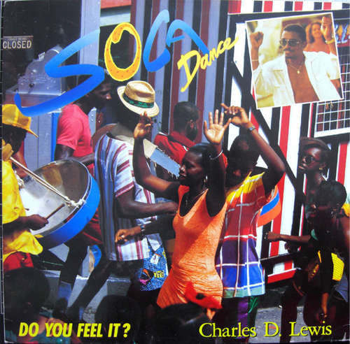 Cover Charles D. Lewis - Soca Dance - Do You Feel It? (LP, Album) Schallplatten Ankauf