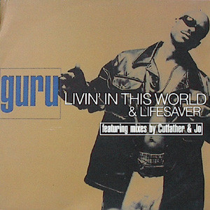 Bild Guru - Livin' In This World / Lifesaver (12) Schallplatten Ankauf