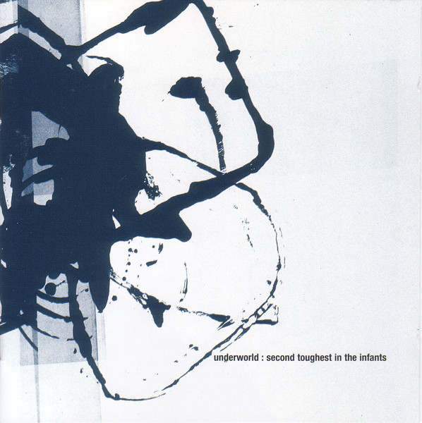 Bild Underworld - Second Toughest In The Infants (CD, Album, RE) Schallplatten Ankauf