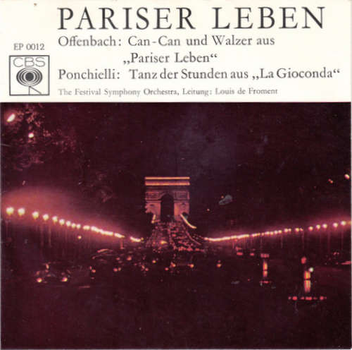 Cover The Festival Symphony Orchestra* - Louis De Froment - Pariser Leben - Beliebte Ballett-Szenen (7, EP) Schallplatten Ankauf