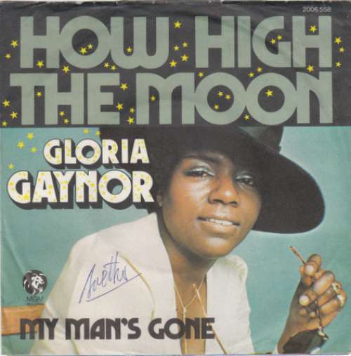 Cover Gloria Gaynor - How High The Moon (7, Single) Schallplatten Ankauf