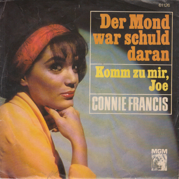 Bild Connie Francis - Der Mond War Schuld Daran (7, Single, Mono) Schallplatten Ankauf