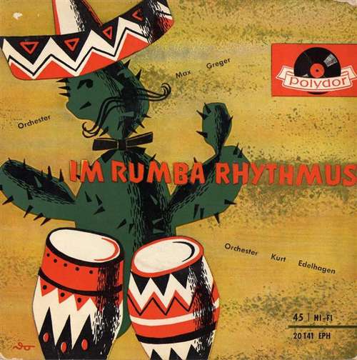 Cover Orchester Max Greger* / Orchester Kurt Edelhagen - Im Rumba Rhythmus (7, EP, Mono) Schallplatten Ankauf