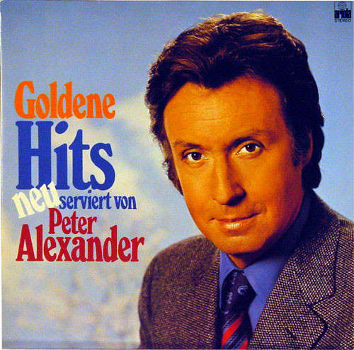 Cover Peter Alexander - Goldene Hits Neu Serviert Von Peter Alexander (LP) Schallplatten Ankauf
