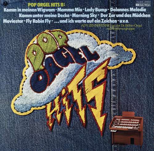 Cover Ady Zehnpfennig An Der Dr. Böhm-Orgel Mit Rhythmusgruppe* - Pop Orgel Hits II (LP, Album) Schallplatten Ankauf