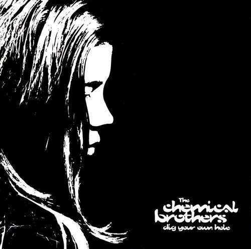 Cover The Chemical Brothers - Dig Your Own Hole (CD, Album) Schallplatten Ankauf
