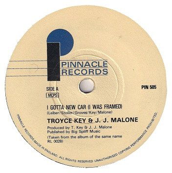Cover Troyce Key & J.J. Malone - I Gotta New Car (I Was Framed) (7) Schallplatten Ankauf