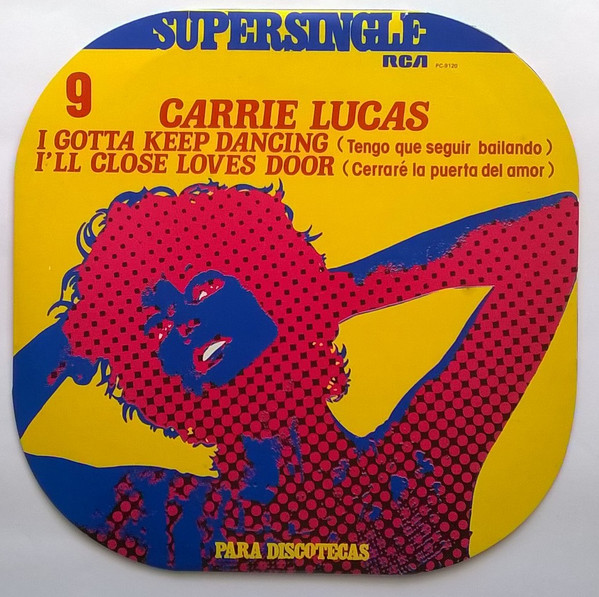 Bild Carrie Lucas - I Gotta Keep Dancing (Tengo Que Seguir Bailando) (12) Schallplatten Ankauf