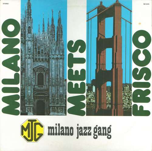 Cover Milano Jazz Gang - Milano Meets Frisco (LP) Schallplatten Ankauf