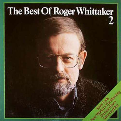 Cover Roger Whittaker - The Best Of Roger Whittaker 2 (LP, Comp) Schallplatten Ankauf