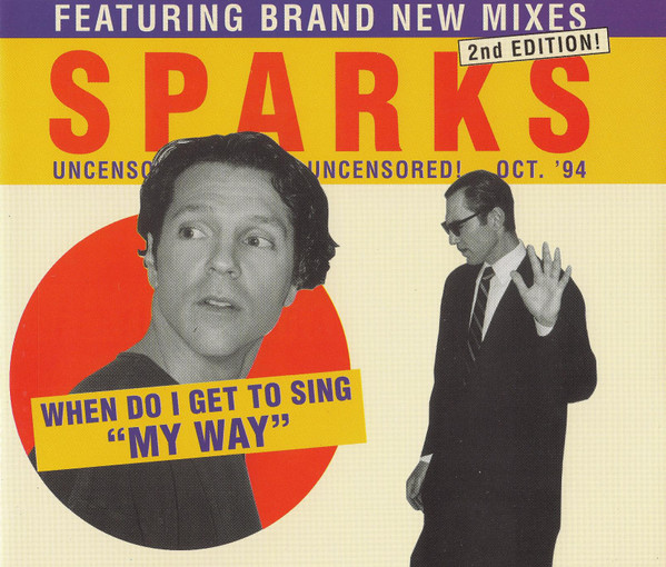 Bild Sparks - When Do I Get To Sing My Way (CD, Maxi) Schallplatten Ankauf