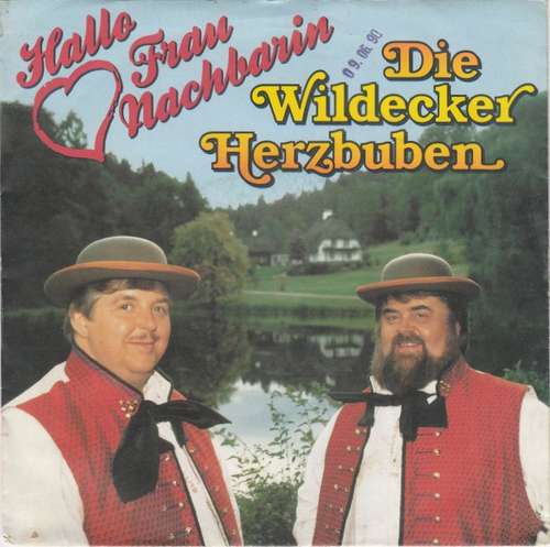 Cover Die Wildecker Herzbuben - Hallo Frau Nachbarin (7, Single) Schallplatten Ankauf
