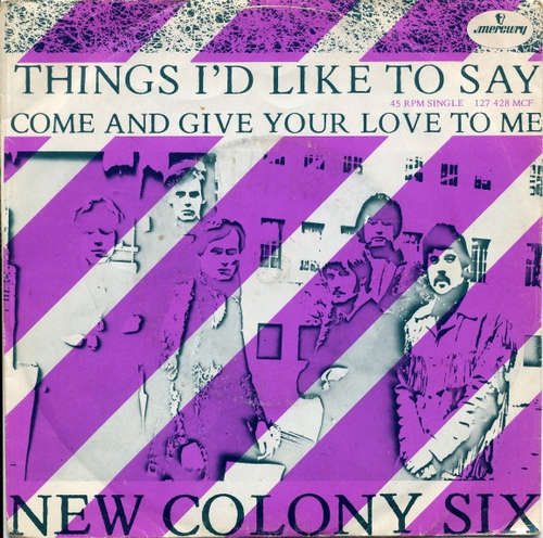 Cover New Colony Six* - Things I'd Like To Say (7, Single, Mono) Schallplatten Ankauf
