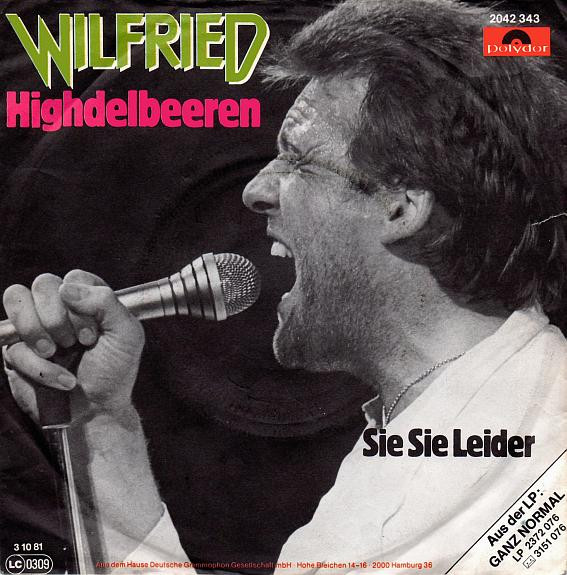 Cover Wilfried - Highdelbeeren (7, Single) Schallplatten Ankauf