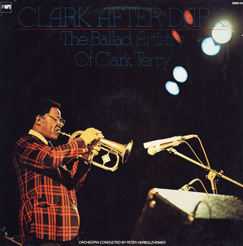 Cover Clark Terry - Clark After Dark, The Ballad Artistry Of Clark Terry (LP, Album) Schallplatten Ankauf