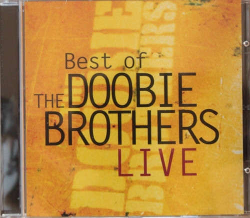 Cover The Doobie Brothers - Best Of The Doobie Brothers Live (CD, Album) Schallplatten Ankauf