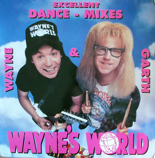 Cover Wayne & Garth - Excellent Dance-Mixes (12) Schallplatten Ankauf