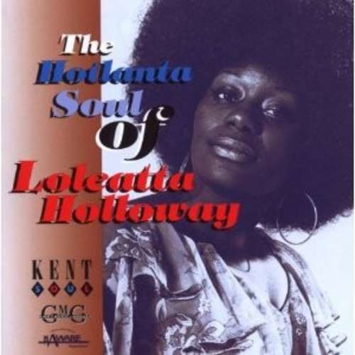 Cover Loleatta Holloway - The Hotlanta Soul Of Loleatta Holloway (CD, Comp) Schallplatten Ankauf