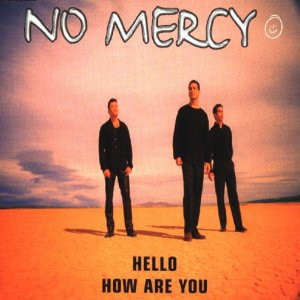Cover No Mercy - Hello How Are You (12, Single) Schallplatten Ankauf