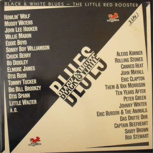 Cover Various - Black & White Blues - The Little Red Rooster (2xLP, Comp) Schallplatten Ankauf