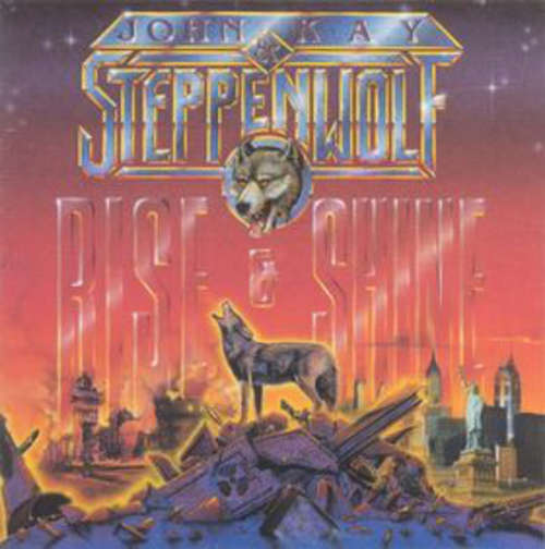 Cover John Kay & Steppenwolf - Rise And Shine (LP, Album) Schallplatten Ankauf