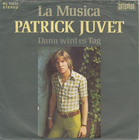 Cover Patrick Juvet - La Musica (7, Single) Schallplatten Ankauf