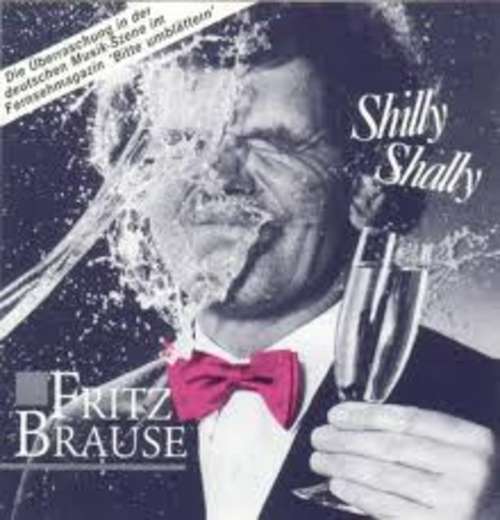 Cover Fritz Brause - Shilly Shally (LP, Album) Schallplatten Ankauf