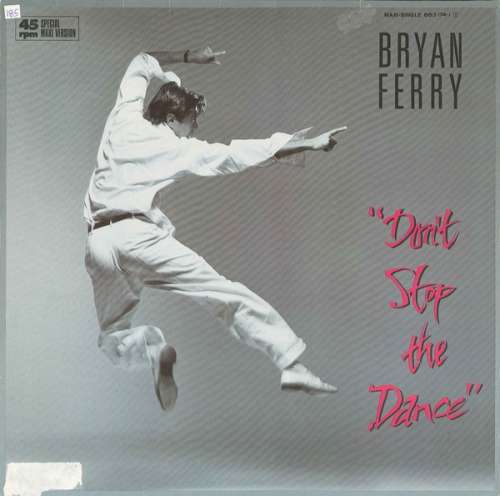 Cover Bryan Ferry - Don't Stop The Dance (12, Maxi) Schallplatten Ankauf