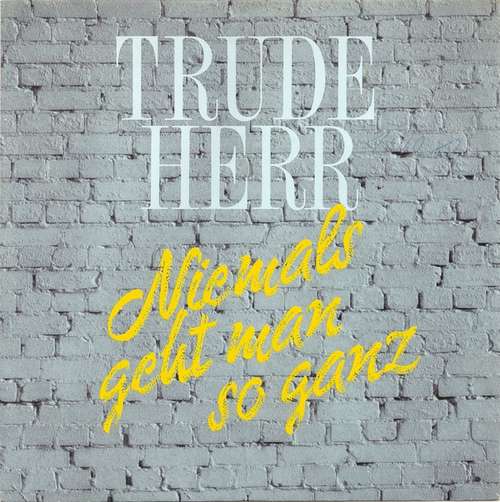 Cover Trude Herr - Niemals Geht Man So Ganz (7, Single) Schallplatten Ankauf