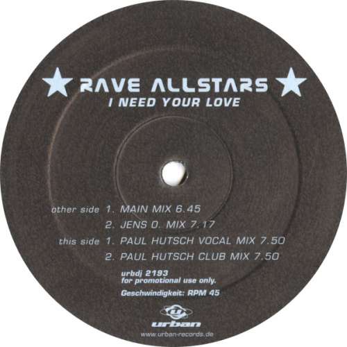 Cover Rave Allstars - I Need Your Love (12, Promo) Schallplatten Ankauf