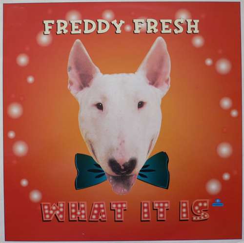 Cover Freddy Fresh - What It Is (12) Schallplatten Ankauf