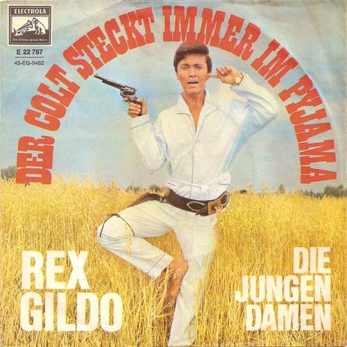 Cover Rex Gildo - Der Colt Steckt Immer Im Pyjama (7, Single) Schallplatten Ankauf