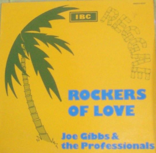 Cover Joe Gibbs & The Professionals - Rockers Of Love (12, Red) Schallplatten Ankauf