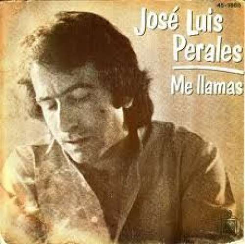 Cover José Luis Perales - Me Llamas (7) Schallplatten Ankauf