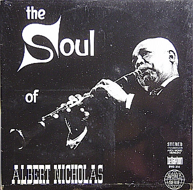 Cover Albert Nicholas - The Soul Of Albert Nicholas (LP) Schallplatten Ankauf