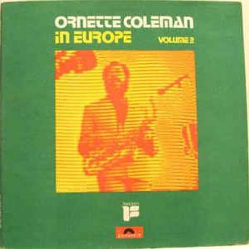 Cover Ornette Coleman - In Europe Volume 2 (LP, Album) Schallplatten Ankauf