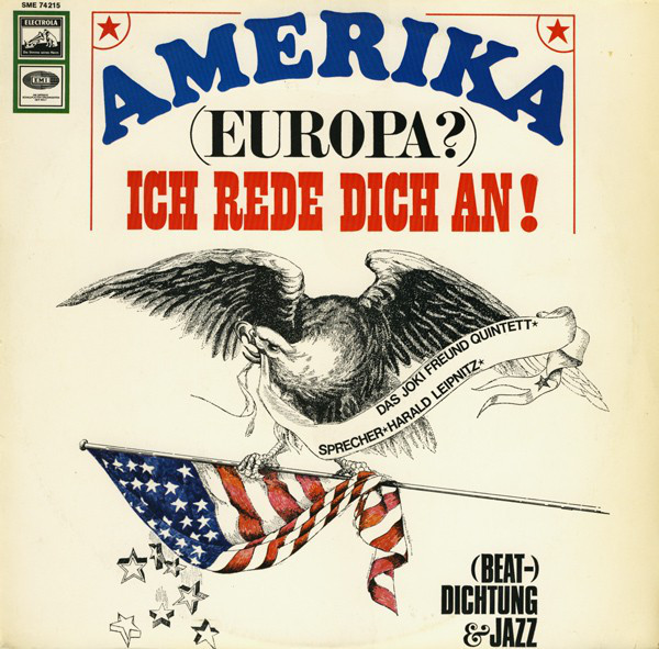 Cover Das Joki Freund Quintett* - Amerika (Europa)? Ich Rede Dich An! (Beat-) Dichtung & Jazz (LP, Album) Schallplatten Ankauf