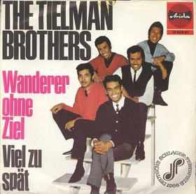 Bild The Tielman Brothers* - Wanderer Ohne Ziel (7, Single) Schallplatten Ankauf