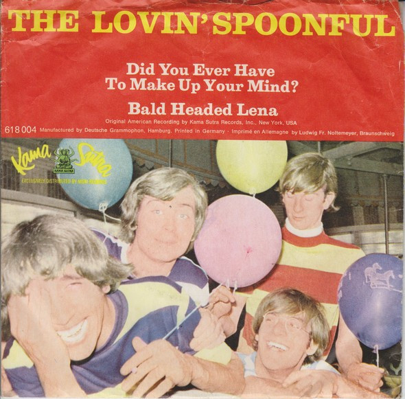 Cover The Lovin' Spoonful - Did You Ever Have To Make Up Your Mind? / Bald Headed Lena (7, Single) Schallplatten Ankauf