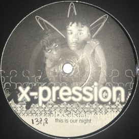 Bild X-Pression - This Is Our Night (12, Maxi) Schallplatten Ankauf