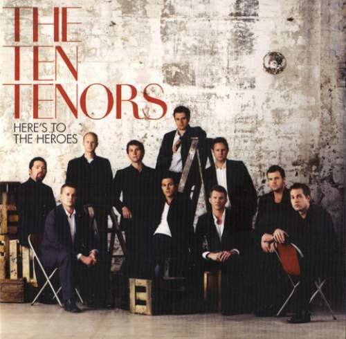 Cover The Ten Tenors - Here’s To The Heroes (CD, Album) Schallplatten Ankauf