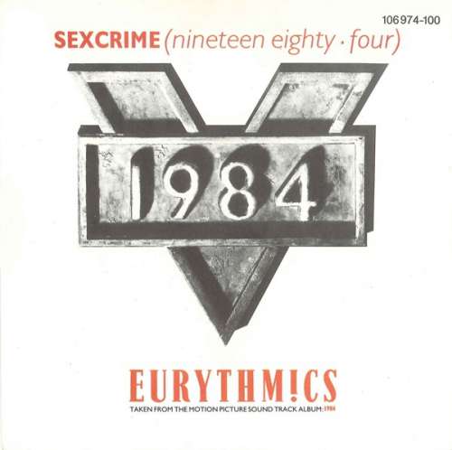 Cover Eurythmics - Sexcrime (Nineteen Eighty ▪ Four) (7, Single) Schallplatten Ankauf